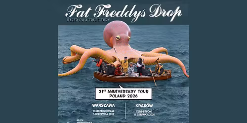 Fat Freddy's Drop - Official Event, 14.06.2026, Klub Progresja, Warszawa