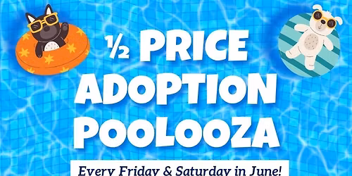 Adoption Poolooza - 1\/2 Priced Adoptions