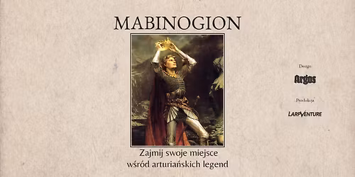 Mabinogion - larp w \u015bwiecie arturia\u0144skich legend