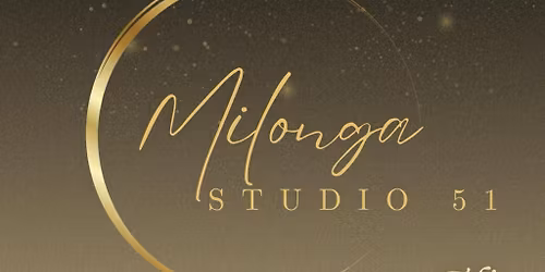 Milonga Studio 51 - 21 Marzo 2026 - TDJ Mario Sette