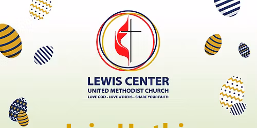 Easter Sunday at Lewis Center United Methodist Church