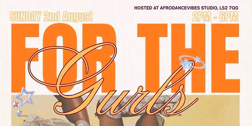 For The Gurls: Afro Heels and Empowerment Workshop