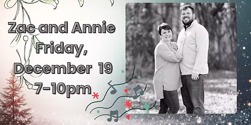 Friday Night Christmas Music by Zac and Annie