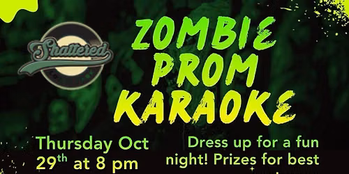 Zombie Prom Karaoke at Shattered
