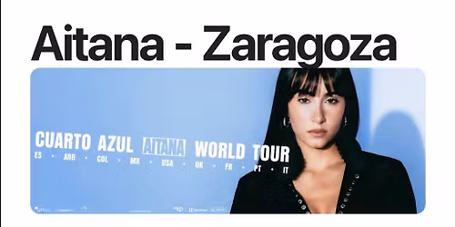 Aitana Zaragoza Tickets