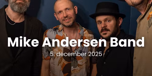 Mike Andersen Band | Tobakken, Esbjerg