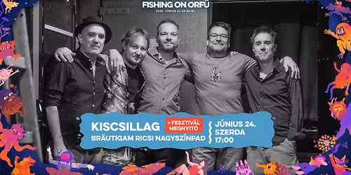 KISCSILLAG + FESZTIV\u00c1LMEGNYIT\u00d3 \u2022 FISHING ON ORF\u0170 2026 \u2022 BR\u00c4UTIGAM RICSI NAGYSZ\u00cdNPAD