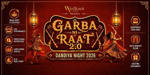 Garba Ni Raat 2.0 - Dandiya Event 2026