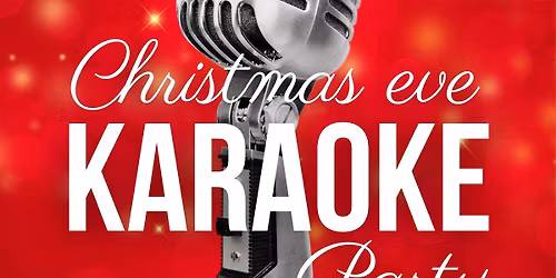 Christmas Eve Karaoke Party