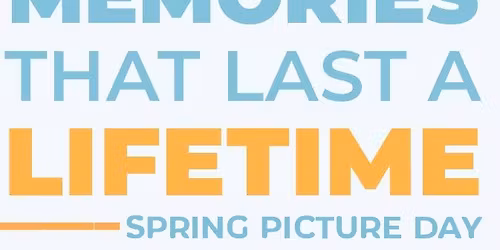 SPRING PICTURE DAY