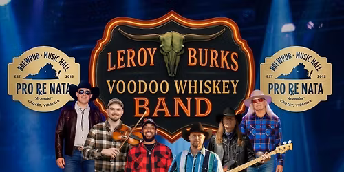 Leroy Burks & The Voodoo Whiskey Band @ Pro Re Nata
