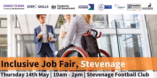 The Step2Skills Inclusive Job Fair comes to Stevenage this May!