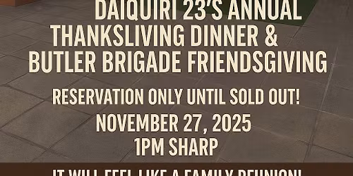Daiquiri 23 ThanksLiving\/FriendsLiving