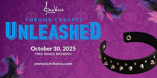Chroma Concert ~ Unleashed