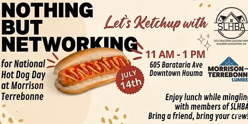 Southeastern Louisiana Homebuilders Association Hot Dog Day!!