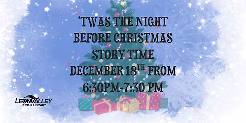 'Twas the Night Before Christmas Storytime