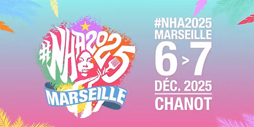 #NHA2025 MARSEILLE