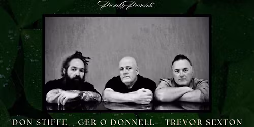IAHM\/MJQ Irish Cultural & Sports Ctr. Fundraising Concert: DON STIFFE, GER O DONNELL & TREVOR SEXTON