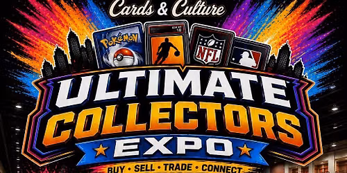 Ultimate Collectors Expo