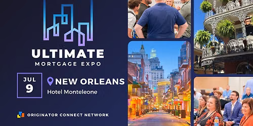 Ultimate Mortgage Expo \u2014 New Orleans