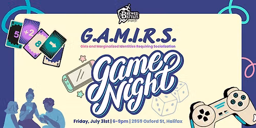 GAMIRS(Girls & Marginalized Identities Requiring Socialization) Game Night