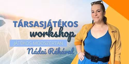 T\u00e1rsasj\u00e1t\u00e9kok haszn\u00e1lata a csoportokkal val\u00f3 munk\u00e1ban \/ ALAP Workshop