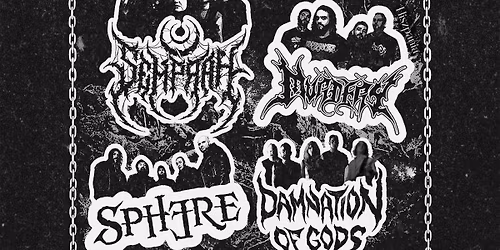 \ud83d\udc80 MURDERY (ES) x SEMPRAH (PL) x SPHERE (PL) x DAMNATION OF GODS (PL) \u2013 SPRING ANNIHILATION TOUR