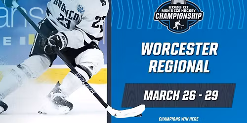 NCAA Mens Hockey Tournament Worcester Regional - Session 2 at DCU Center