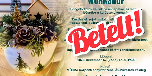 BETELT! - Kar\u00e1csonyi B\u00f6gr\u00e9s Workshop