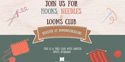 Hooks, Needles, and Looms Club