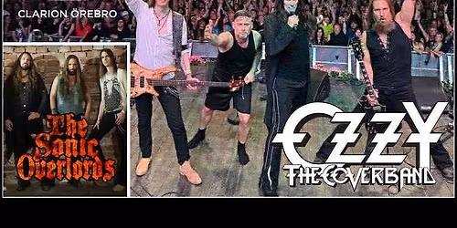 H\u00f6stRock med Ozzy the Coverband och The Sonic Overlords - Live at Clarion 8 nov.