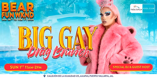 BEAR DRAG BRUNCH at POOL CLUB PV | 11am-2pm | SUNDAY BRUNCH FEB 1 2026