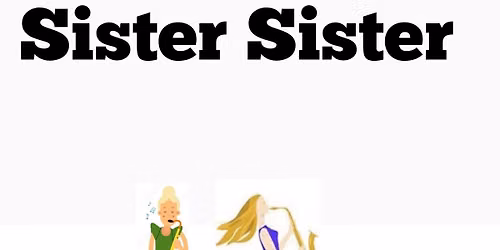 Live music - Sister Sister