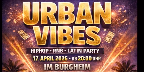 Urban Vibes HipHop- RnB- Latin Party 
