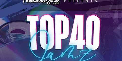 Throwback Night! Top 40 Jamz