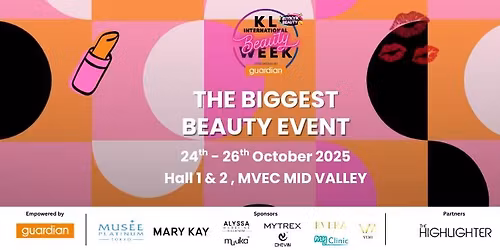 KL International Beauty Week 2025
