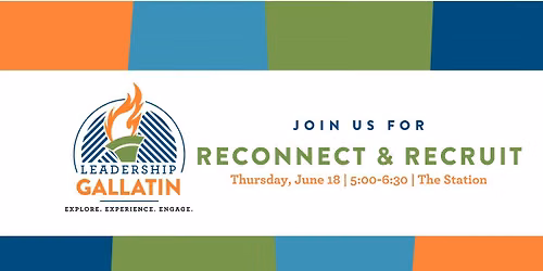 Leadership Gallatin Reconnect and Recruit