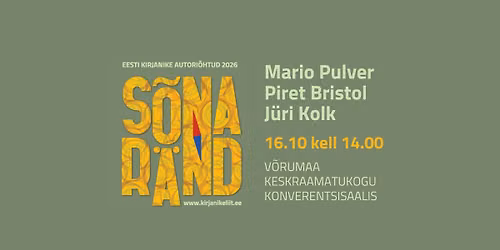 S\u00f5nar\u00e4nd: Eesti kirjanike autori\u00f5htud 2026