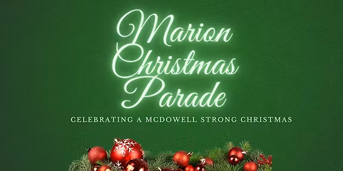 2025 Official Event for the Marion, NC Christmas Parade 