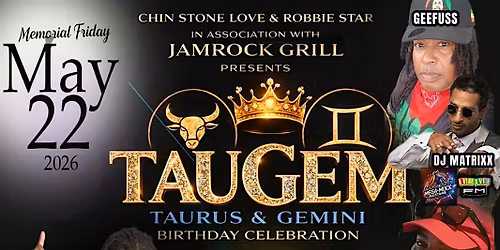 Taurus & Gemini Party with Duane Stephenson & Stone Love feat.  Geefuss