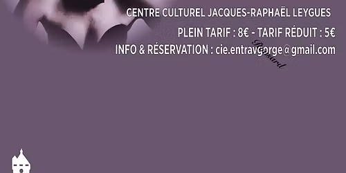 Cabaret po\u00e9sie foutraque : A rose is a rose is cassandre d'apr\u00e8s Ronsard