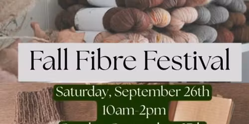 Fall Fibre Festival