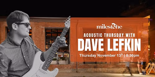 Acoustic Thursday Live with Dave Lefkin