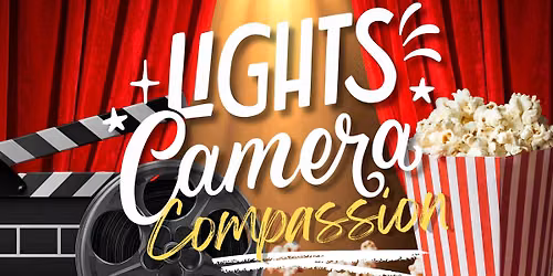 Lights, Camera, Compassion