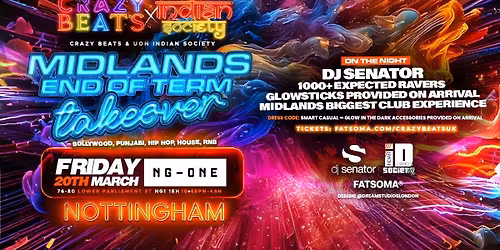 CRAZY BEATS: THE MIDLANDS TAKEOVER  | NOTTINGHAM