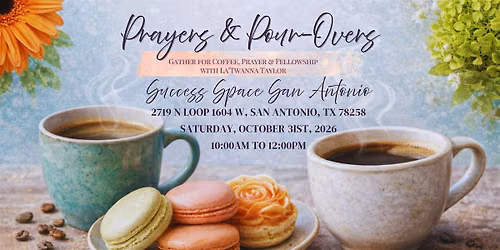 Prayers and Pour Overs