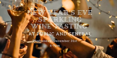 New Year's Eve Sparkling Wine Tasting