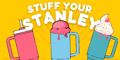 Stuff your Stanley