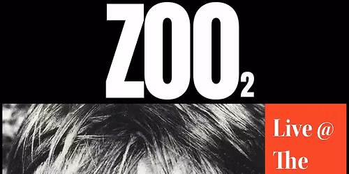 ZOO2 U2 Tribute @ The Snig