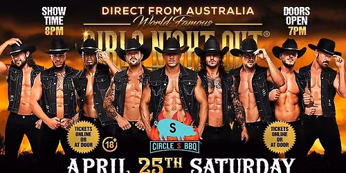 Apr 25th: Hudson, FL - Girls Night Out the Show\u00ae AUSTRALIAN TAKEOVER at Circle S BBQ